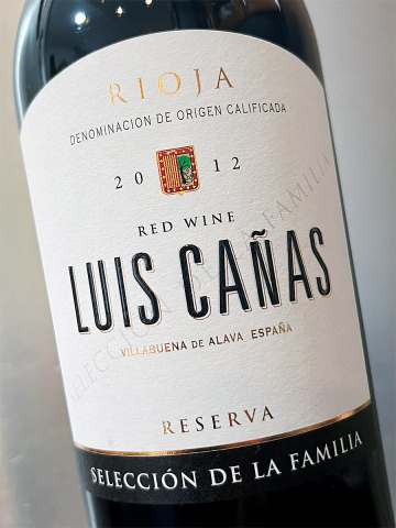 2012 Rioja - Reserva Sellección de la Familia - Luis Cañas