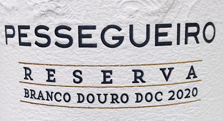 2020 Pessegueiro Reserva – Branco Douro DOC – Quinta do Pessegueiro