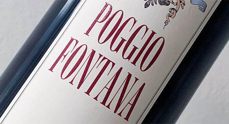 2019 Poggio Fontana – Rosso Toscana IGT