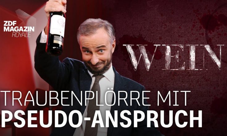 Weinbeschimpfung - Jan Böhmermann - Wie edel ist Wein wirklich? - ZDF Magazin Royale